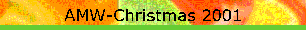 AMW-Christmas 2001