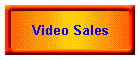 Video Sales